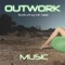Music - Outwork & Mr. Gee lyrics