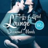 Fluffy & Lifted Lounge Diamond Moods, Vol. 2 (A Beatism' Lounge Deluxe Music Selection), 2013