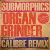Organ Grinder - Single album lyrics, reviews, download