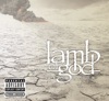 Lamb of God - The Undertow