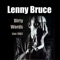 The Milwaukee Gig - Lenny Bruce lyrics