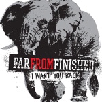 Far from Finished - I Want You Back