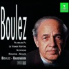 Boulez: Orchestral & Chamber Works