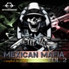Mexican Mafia, Vol. 2, compiled by 8Bit