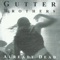 Butterfly Brains - The Gutter Brothers lyrics