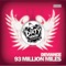 93 Million Miles - Deviance lyrics