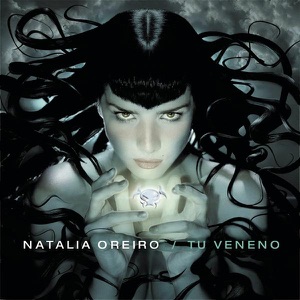Natalia Oreiro - Tu Veneno - 排舞 音樂