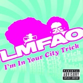 I'm In Diego B**** - LMFAO & Pitbull