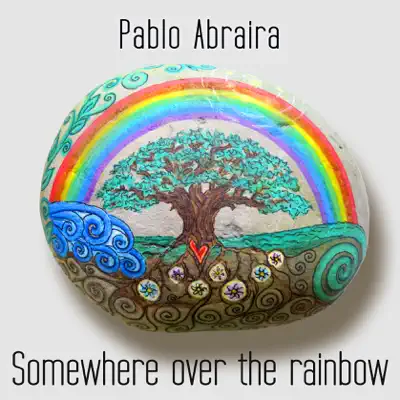 Somewhere Over the Rainbow (Spanish Version) - Single - Pablo Abraira