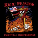 Toxic Reasons - Noise Boys