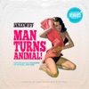 Man Turns Animal Remixed - EP