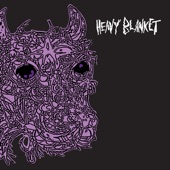 Heavy Blanket - Galloping Toward the Unknown