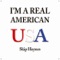 I'm a Real American - Skip Haynes lyrics