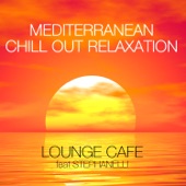 Mediterranean Chill Out Relaxation artwork