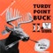 Turdy Point Buck II (Da Sequel) - Bananas At Large lyrics