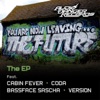 You Are Now Leaving the Future - EP