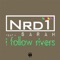 I Follow Rivers (feat. Sarah) [Club Radio Mix] - NRD1 lyrics