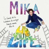 Live Your Life - Single, 2013