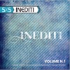 Inediti, Vol. 1 (5X5) - EP