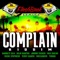 Complain (feat. Ras Shiloh) - Garnett Silk lyrics