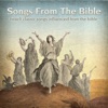 Songs From the Bible שירים מהתנ"ך