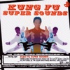 De Wolfe Presents: Kung Fu Super Sounds artwork