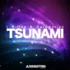 Tsunami (Remixes) - EP album lyrics, reviews, download