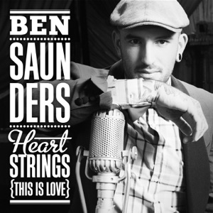 Ben Saunders - Heartstrings (This Is Love) - Line Dance Music