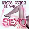 Sexo (Te Va A Gustar) - Single album lyrics, reviews, download