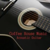 Coffee House Music: Acoustic Guitar