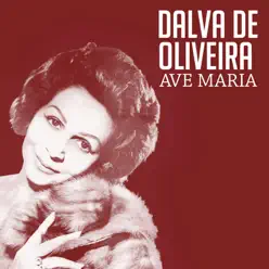 Ave Maria - Single - Dalva de Oliveira