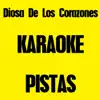 Stream & download Diosa de los Corazones (Karaoke Version) [Originally performed by Lobo - Pistas]