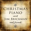 Christmas Piano with Jim Brickman and Friends, 2012