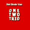 Het Beste Van One Two Trio - EP