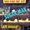 Sugarman - Sam Baker lyrics