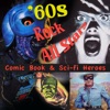 Comic Books & Sci-Fi Heroes