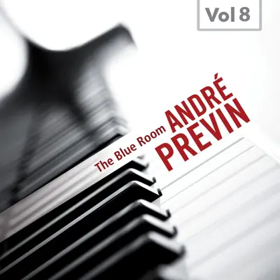 The Blue Room, Vol. 8 - André Previn The Blue Room, Vol. 8 - André Previn