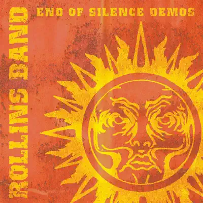 The End of Silence Demos - Rollins Band