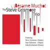 Besame Mucho! (feat. Steve Grismore, Sam Salamone & John Kizilarmut)