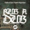 Rub a Dub (Remixes) [feat. Mc Mega Zimze] - EP