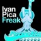 Freak (Terrace Mix) - Ivan Pica lyrics