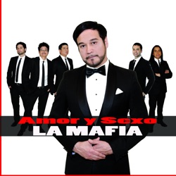 La Mafia - Protegere Nuestros Recuerdos