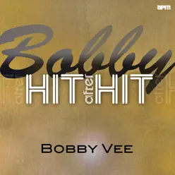 Bobby - Hit After Hit - Bobby Vee