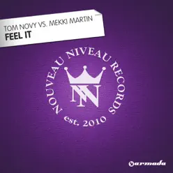 Feel It - Single - Tom Novy Feel It - Single - Tom Novy