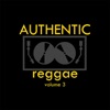 Authentic Reggae, Vol. 3 (Platinum Edition)