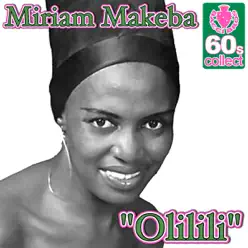 Olilili - Single - Miriam Makeba Olilili - Single - Miriam Makeba
