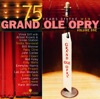 Grand Ole Opry 75th Anniversary Vol. 1 artwork