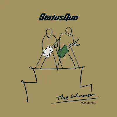 The Winner (Podium Mix) - Single - Status Quo