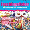 Faschingsfieber - Die kultigsten Hits zum Karneval!, 2014