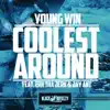Coolest Around (feat. Erk tha Jerk & Jay Ant) - Single album lyrics, reviews, download